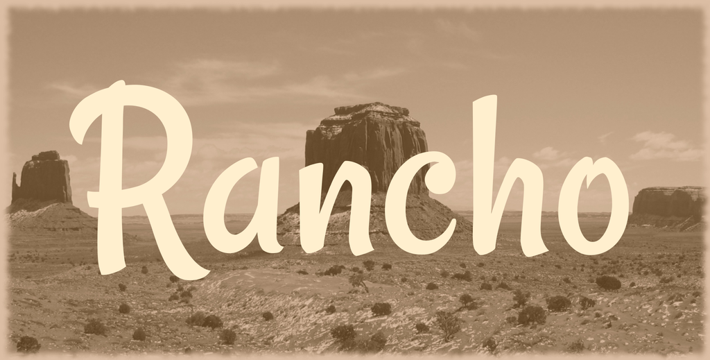 Ejemplo de fuente Rancho