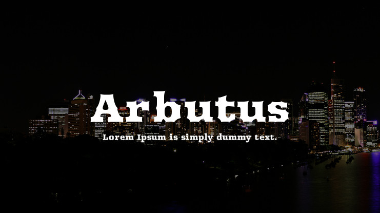 Ejemplo de fuente Arbutus