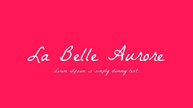 Ejemplo de fuente La Belle Aurore Regular
