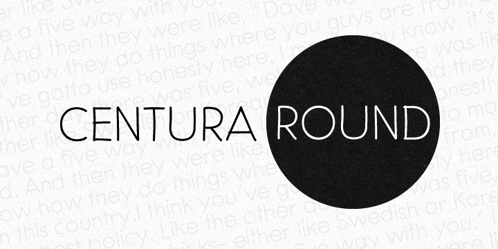 Ejemplo de fuente Centura Round Bold