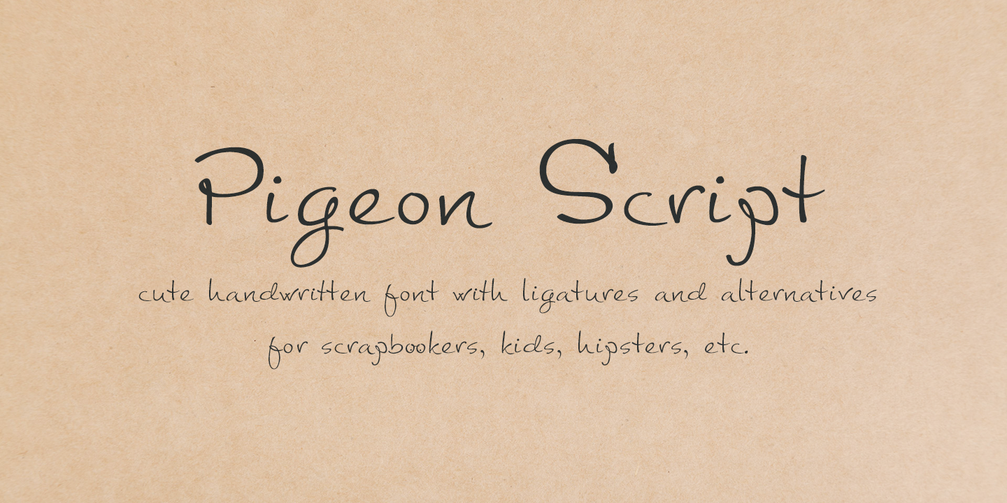 Ejemplo de fuente Pigeon Script