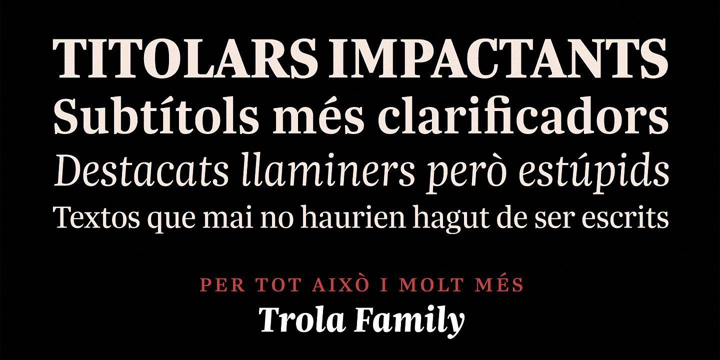 Ejemplo de fuente Trola Heavy Italic