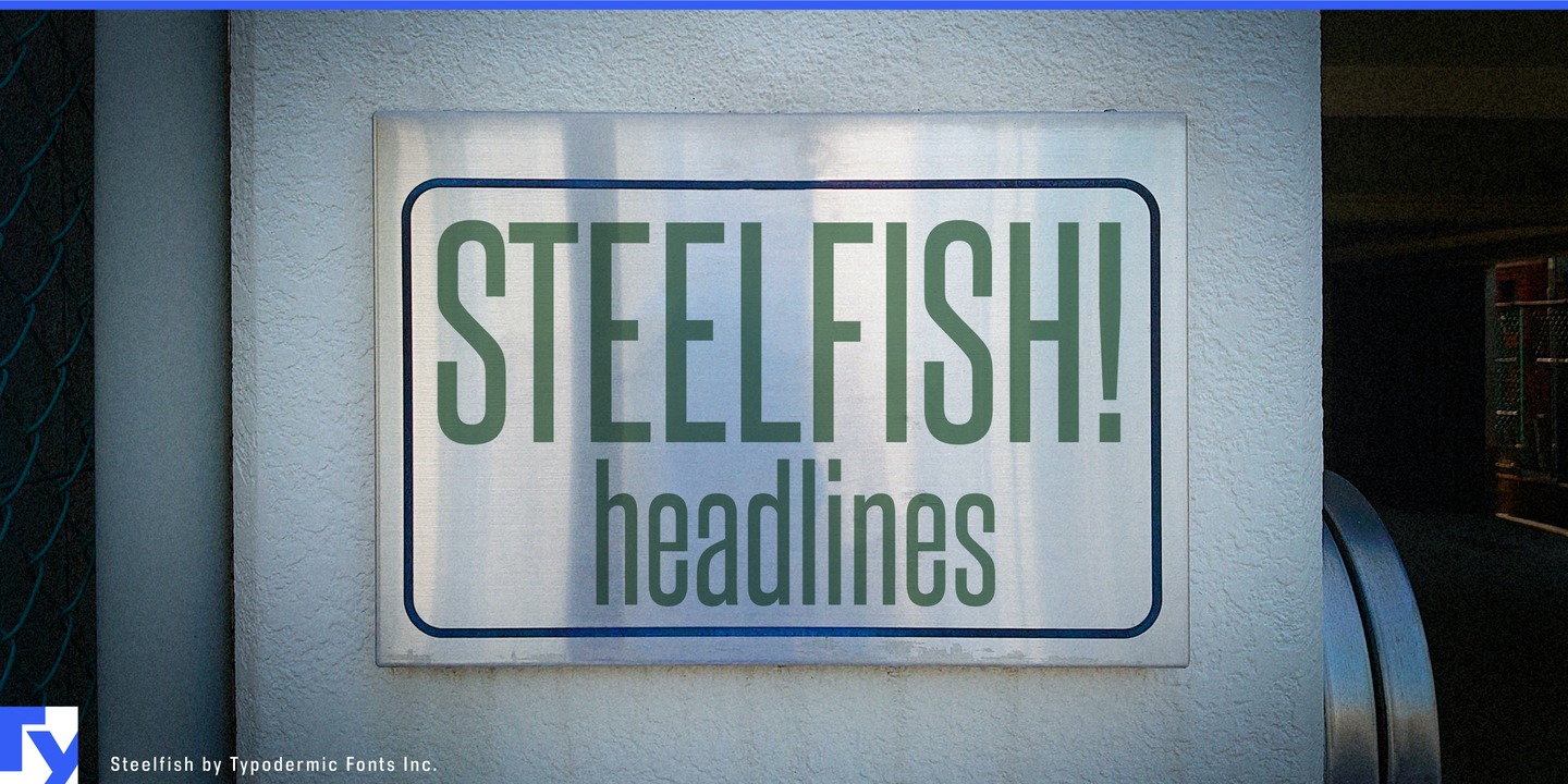 Ejemplo de fuente Steelfish