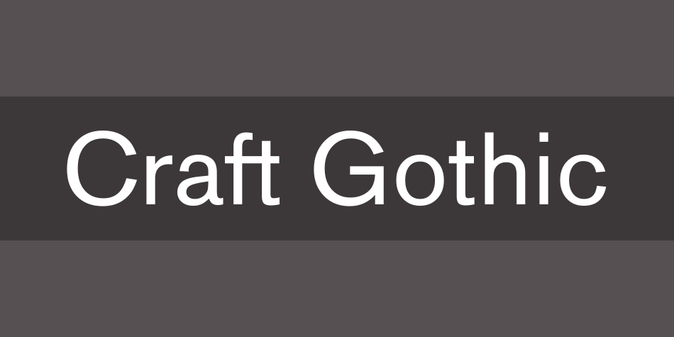 Ejemplo de fuente Craft Gothic Bold Extended