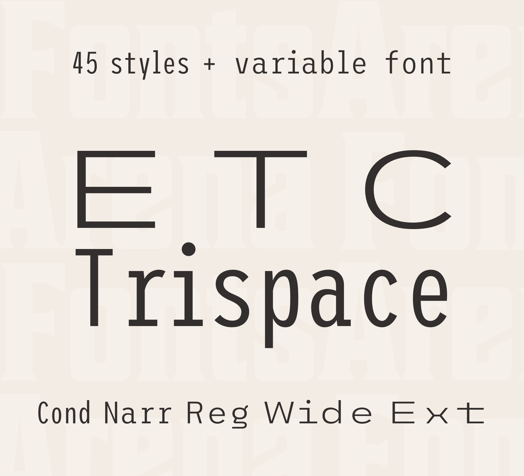 Ejemplo de fuente ETC Trispace Bold Extended