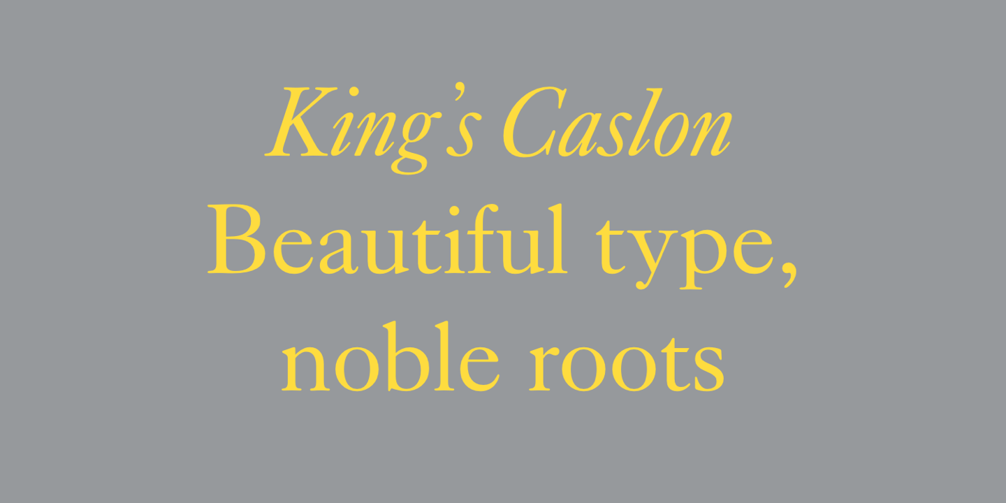 Ejemplo de fuente Kings Caslon Regular