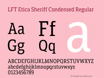 Ejemplo de fuente LFT Etica Sheriff Condensed Italic
