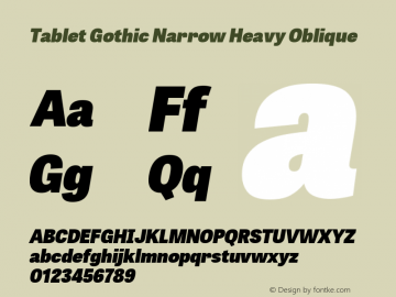 Ejemplo de fuente Tablet Gothic Narrow Italic