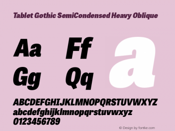 Ejemplo de fuente Tablet Gothic Semi Cnd Thin Italic