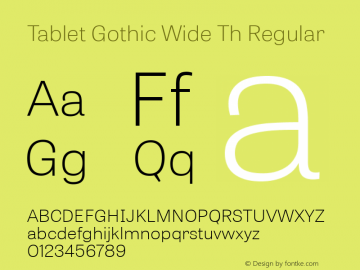 Ejemplo de fuente Tablet Gothic Wide Thin Italic