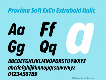 Ejemplo de fuente Proxima Soft ExCn Thin Italic