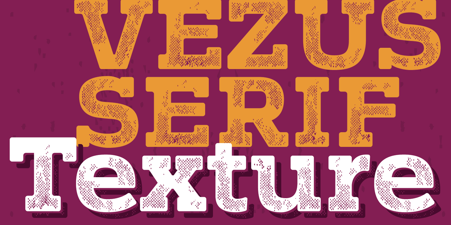 Ejemplo de fuente Vezus Serif Texture One