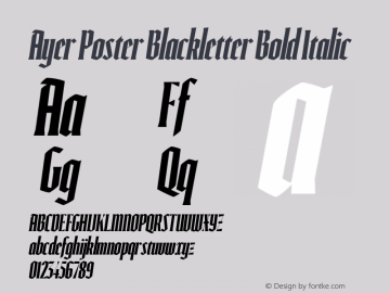 Ejemplo de fuente Ayer Poster Blackletter Medium Italic