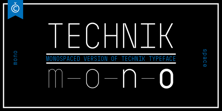 Ejemplo de fuente Technik Mono 100