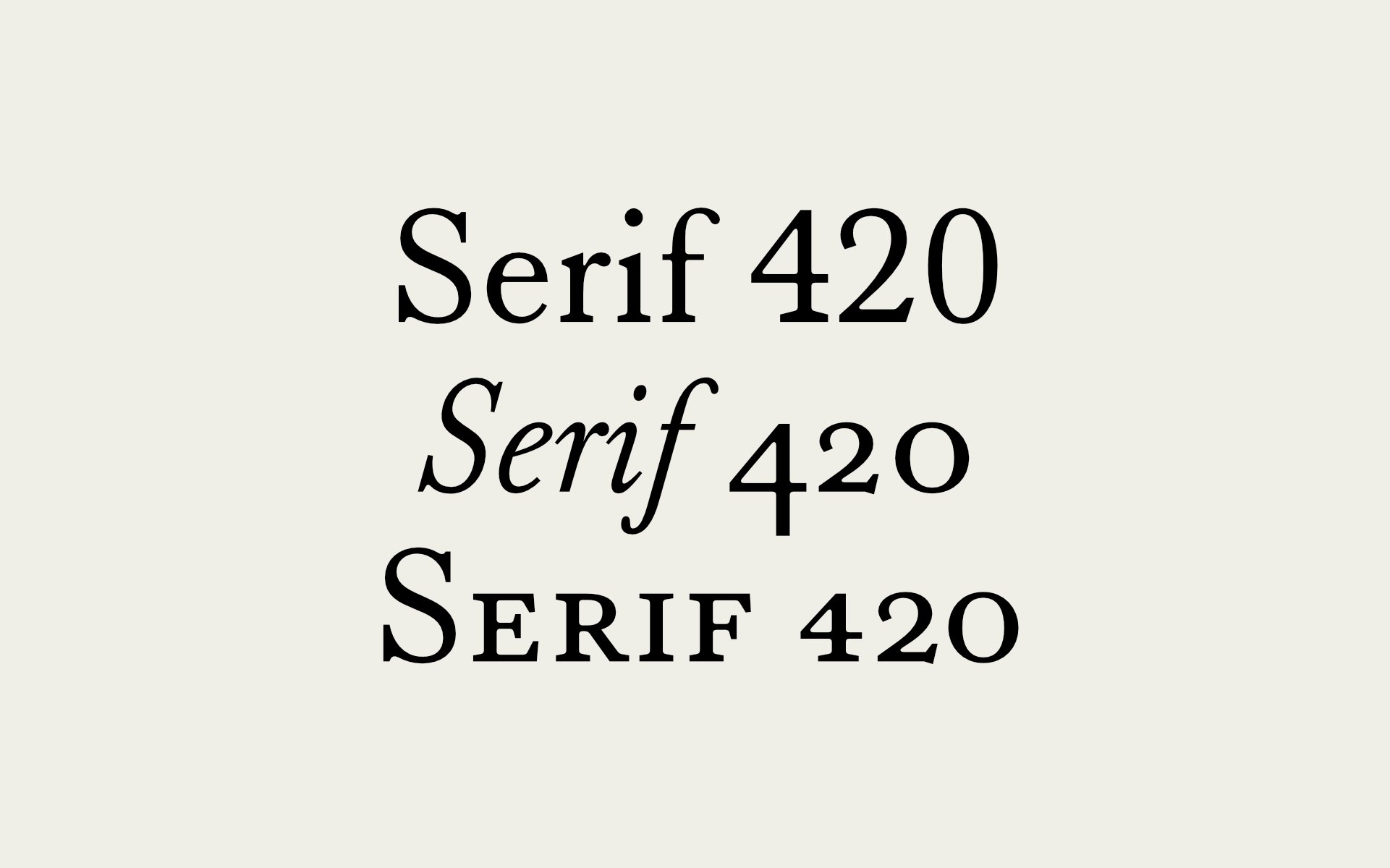 Ejemplo de fuente Serif 420 Regular