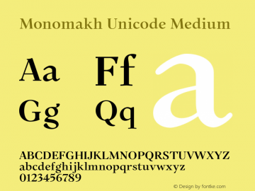 Ejemplo de fuente Monomakh Unicode