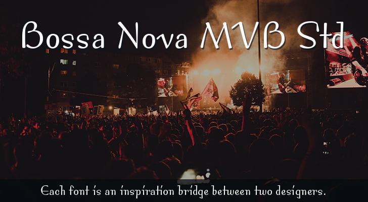 Ejemplo de fuente Bossa Nova MVB