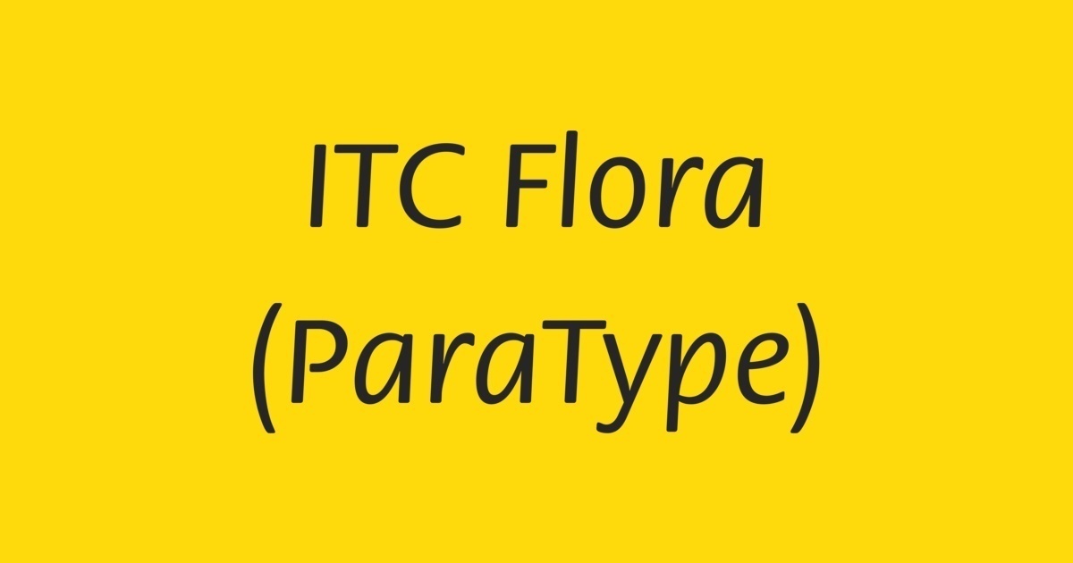 Ejemplo de fuente ITC Flora