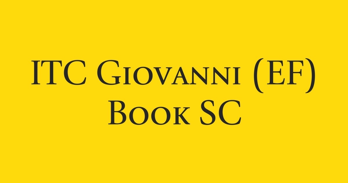 Ejemplo de fuente ITC Giovanni Book