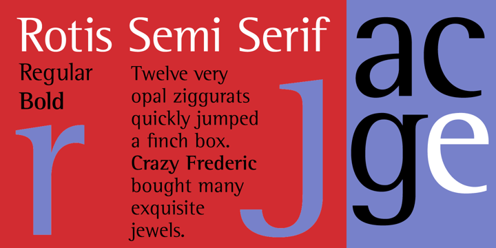 Ejemplo de fuente Rotis Semi Sans Italic