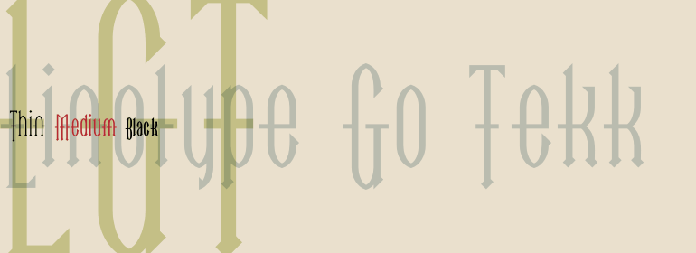 Ejemplo de fuente Linotype Go Tekk