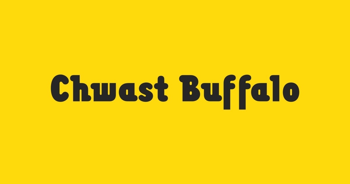 Ejemplo de fuente Chwast Buffalo Black Cond
