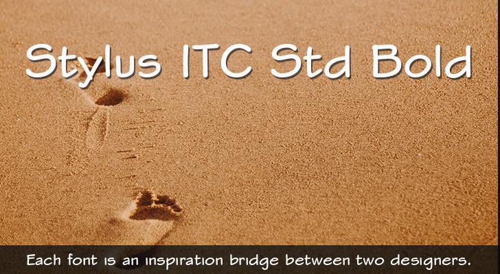 Ejemplo de fuente Stylus ITC Bold