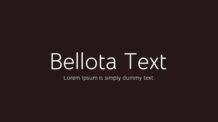 Ejemplo de fuente Bellota Text Regular