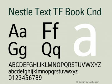 Ejemplo de fuente Nestle Text TF Condensed Light