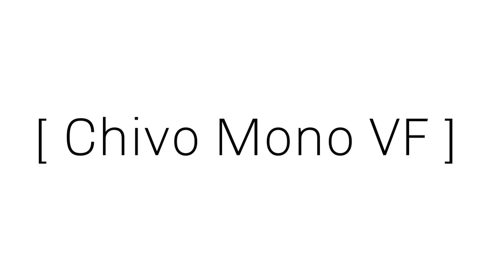 Ejemplo de fuente Chivo Mono