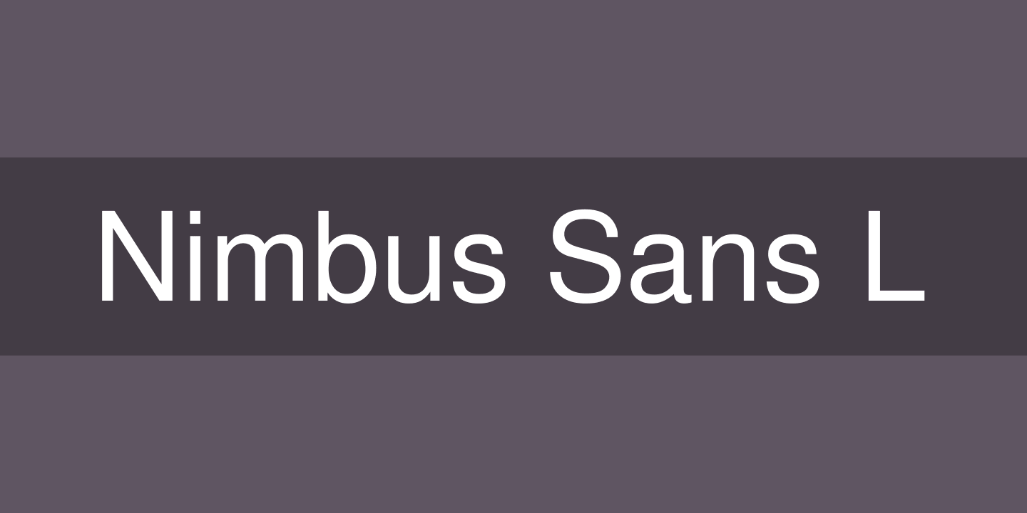 Ejemplo de fuente Nimbus Sans L Regular