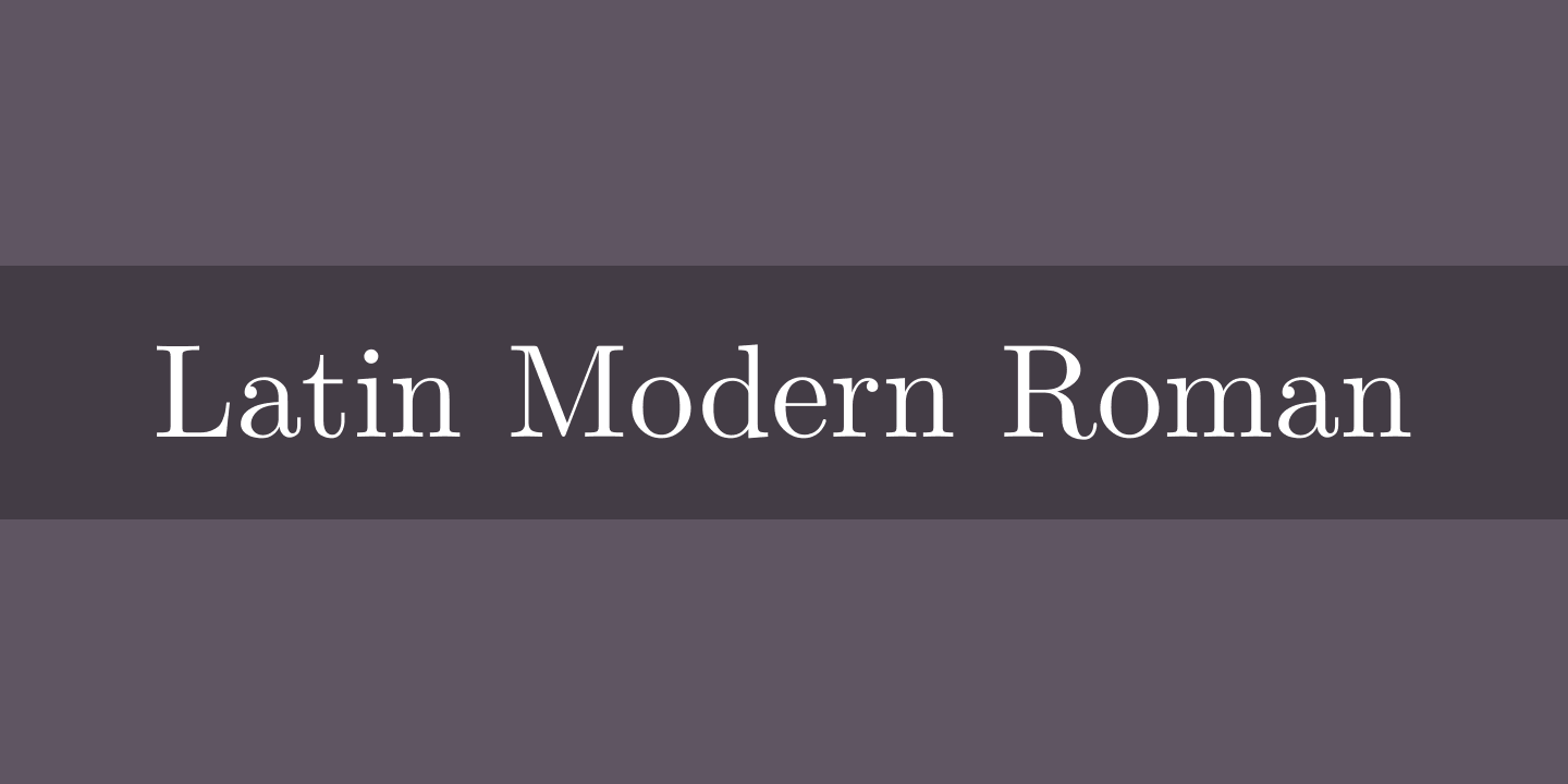 Ejemplo de fuente Latin Modern Roman