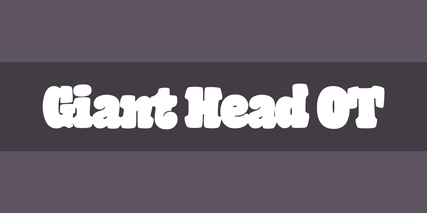Ejemplo de fuente Giant Head OT