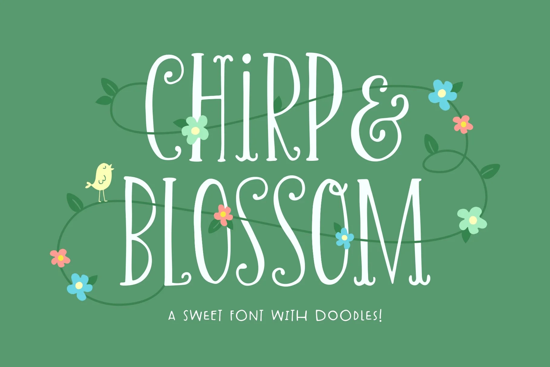 Ejemplo de fuente Chirp And Blossom Doodle