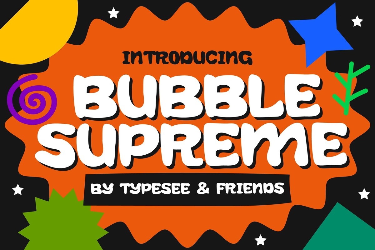 Ejemplo de fuente Bubble Supreme Oblique