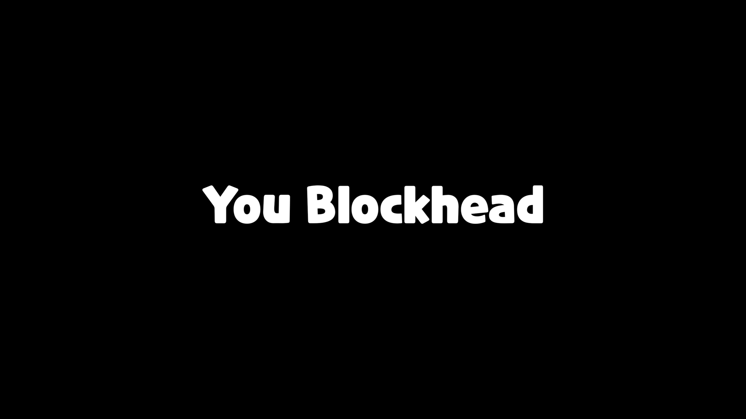 Ejemplo de fuente You Blockhead Caps Open