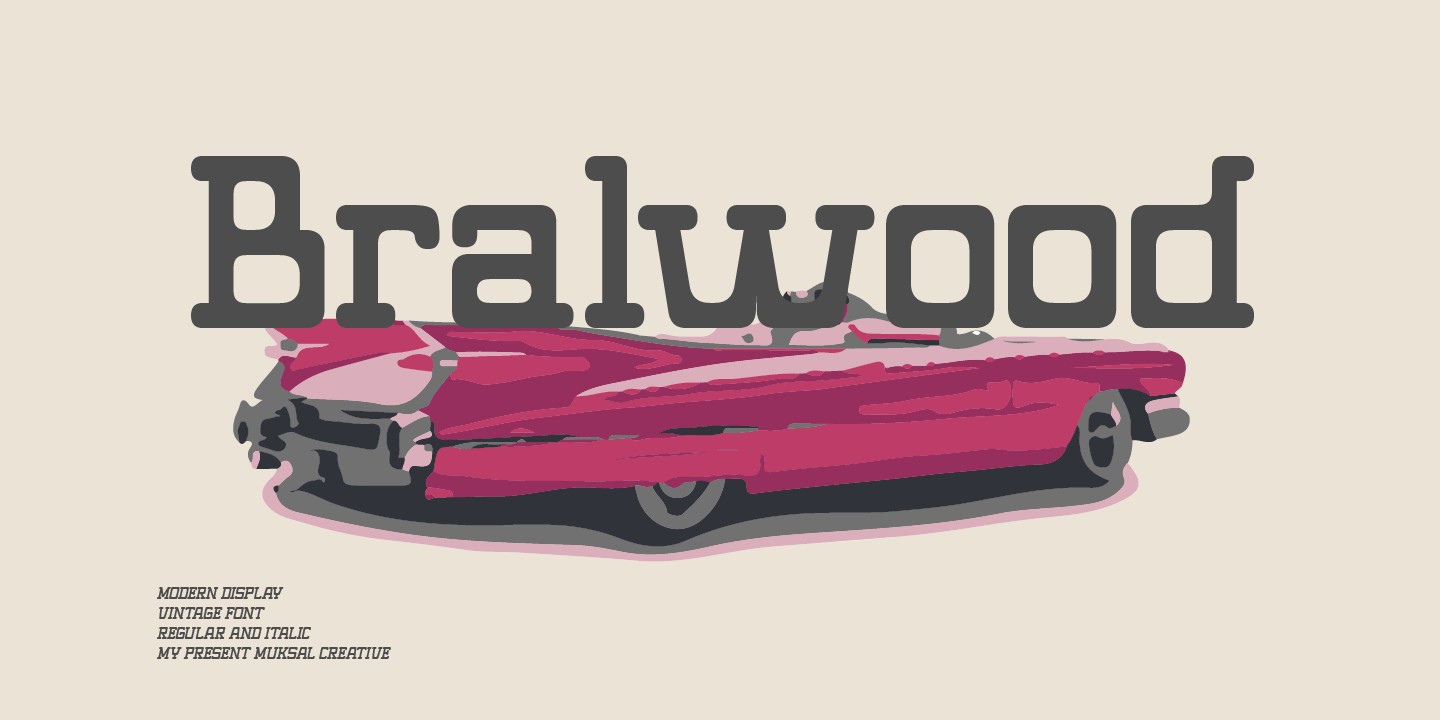 Ejemplo de fuente Bralwood Italic