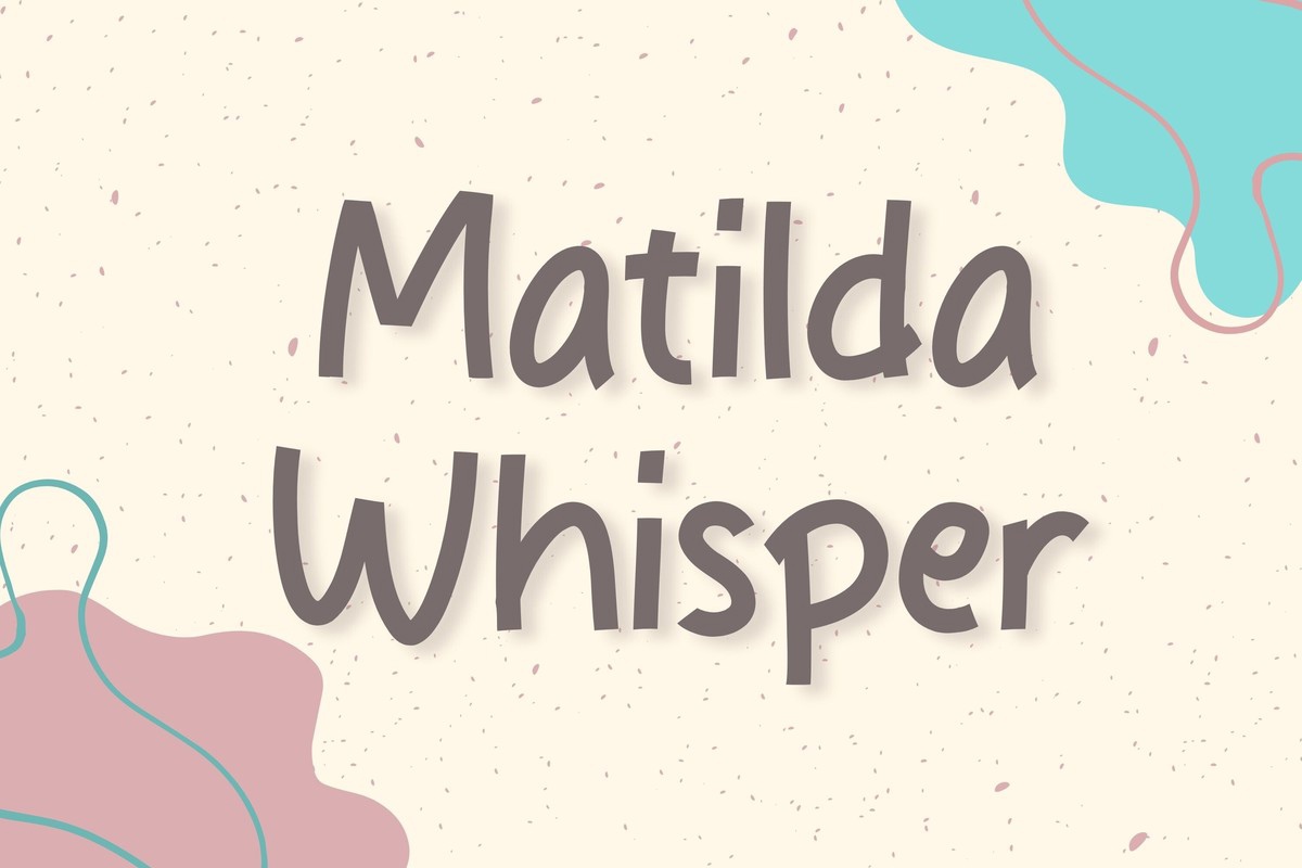 Ejemplo de fuente Matilda Whisper Regular