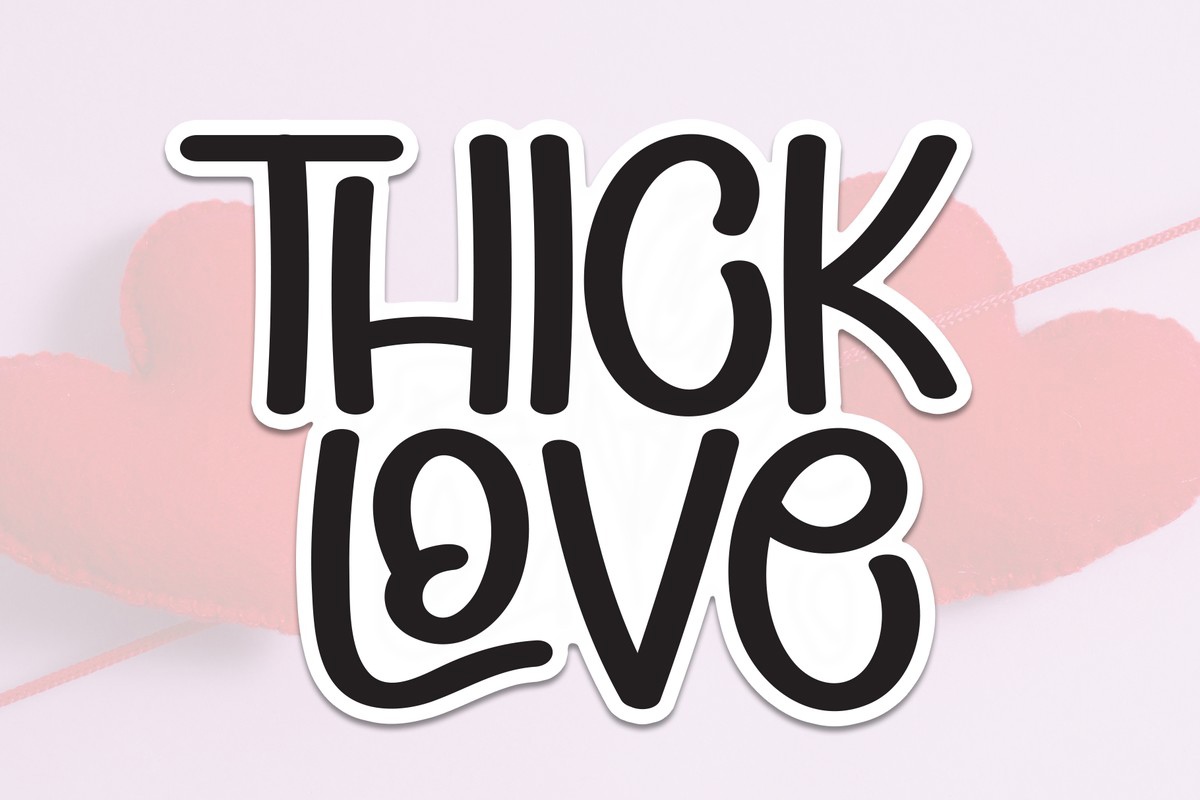 Ejemplo de fuente Thick Love