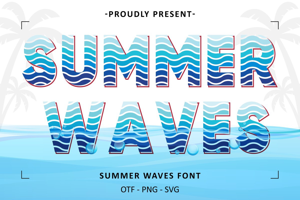 Ejemplo de fuente Summer Waves