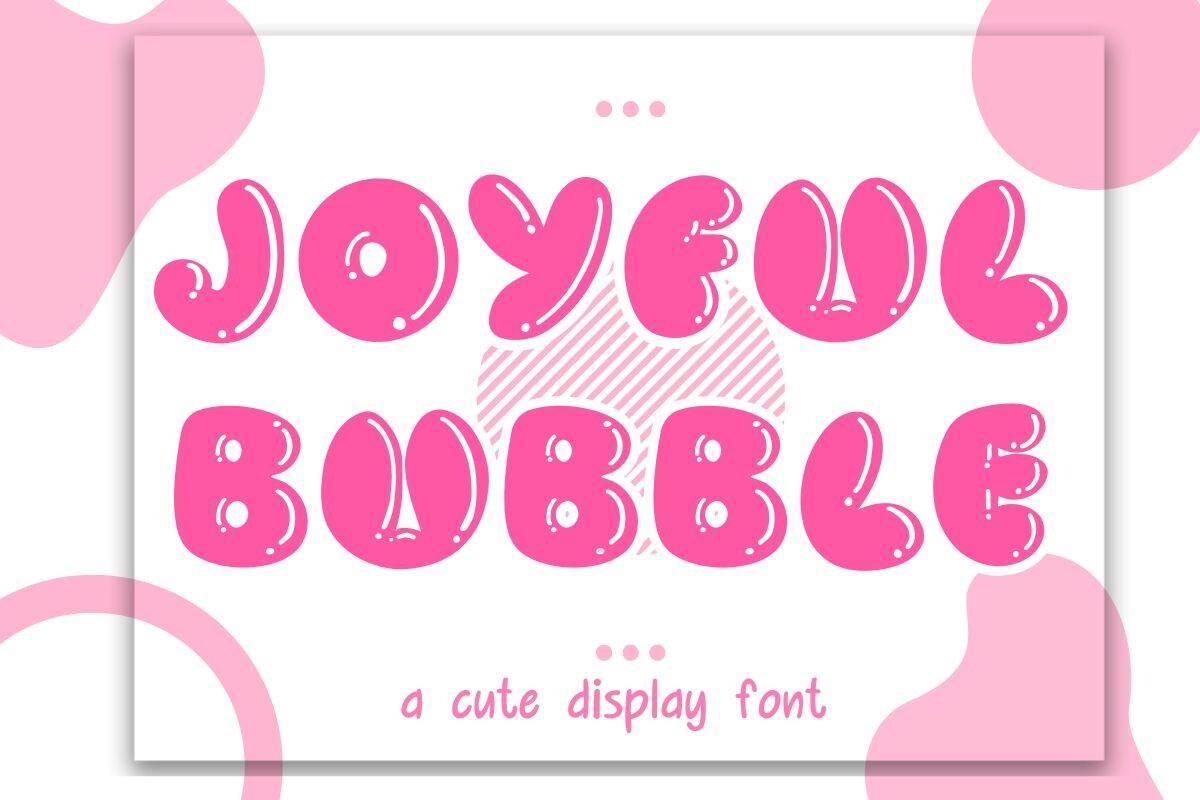 Ejemplo de fuente Joyful Bubble