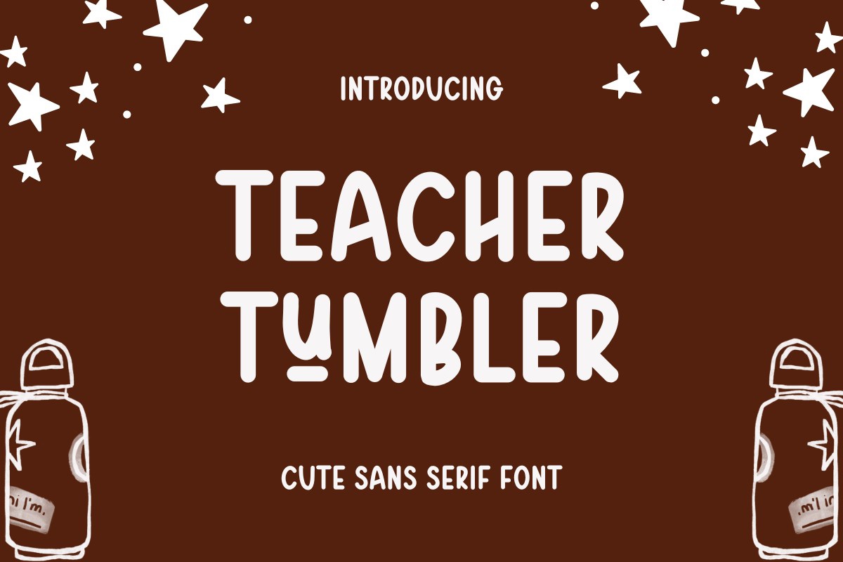 Ejemplo de fuente Teacher Tumbler