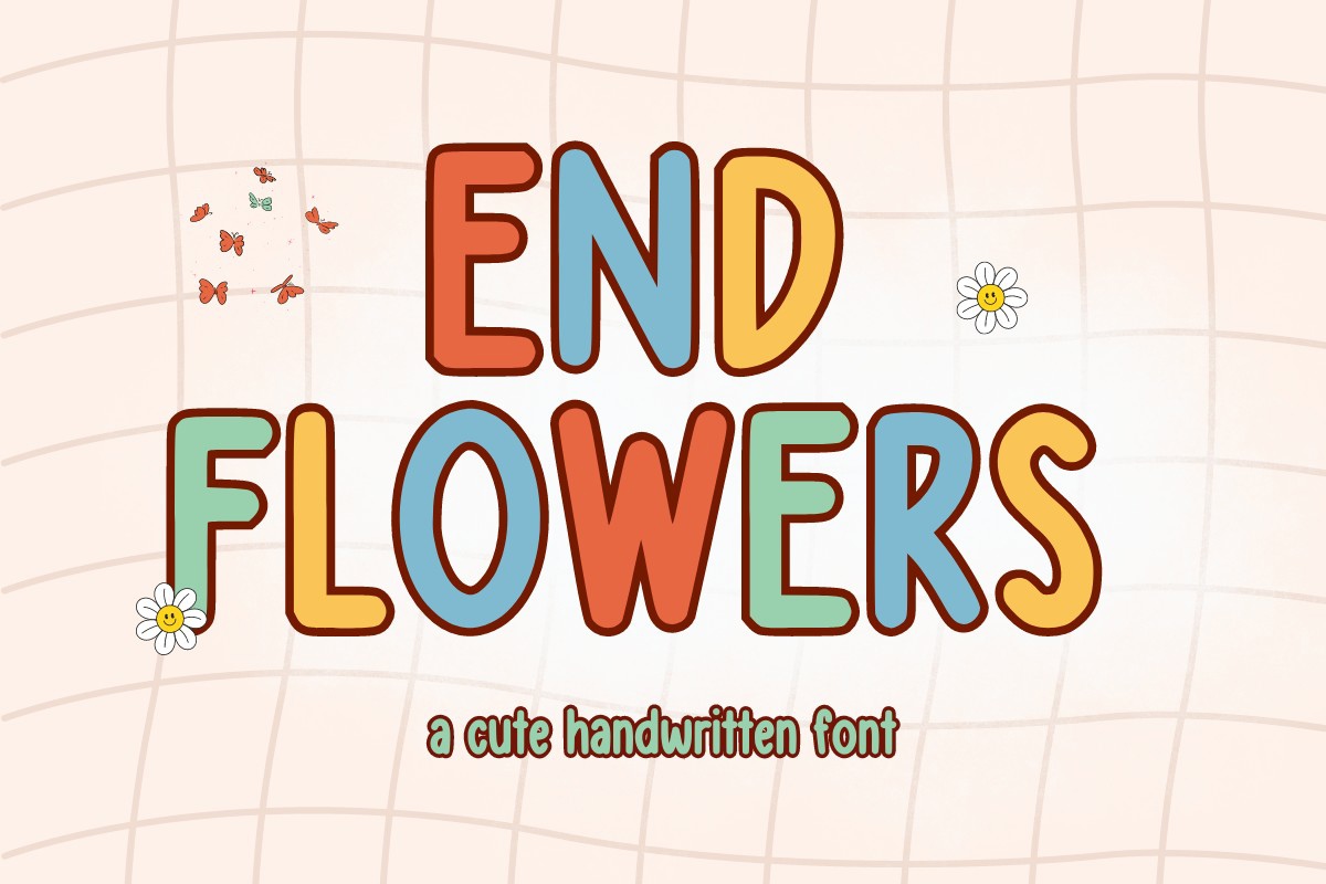 Ejemplo de fuente End Flower