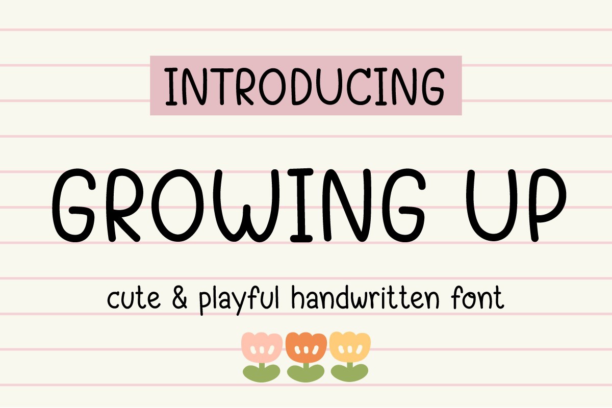Ejemplo de fuente Growing Up Regular