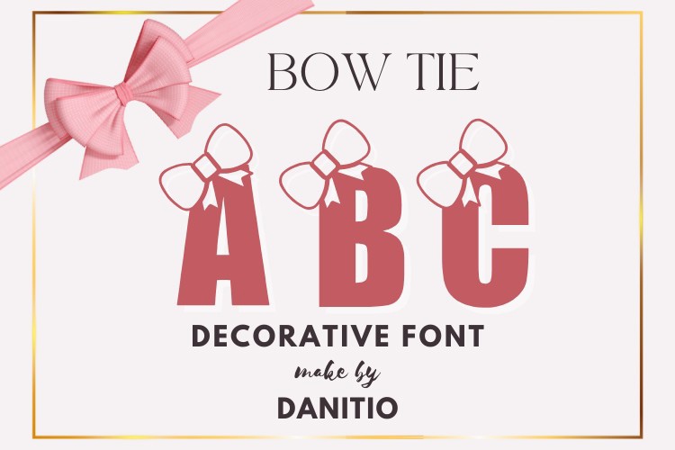 Ejemplo de fuente Bow Tie Regular