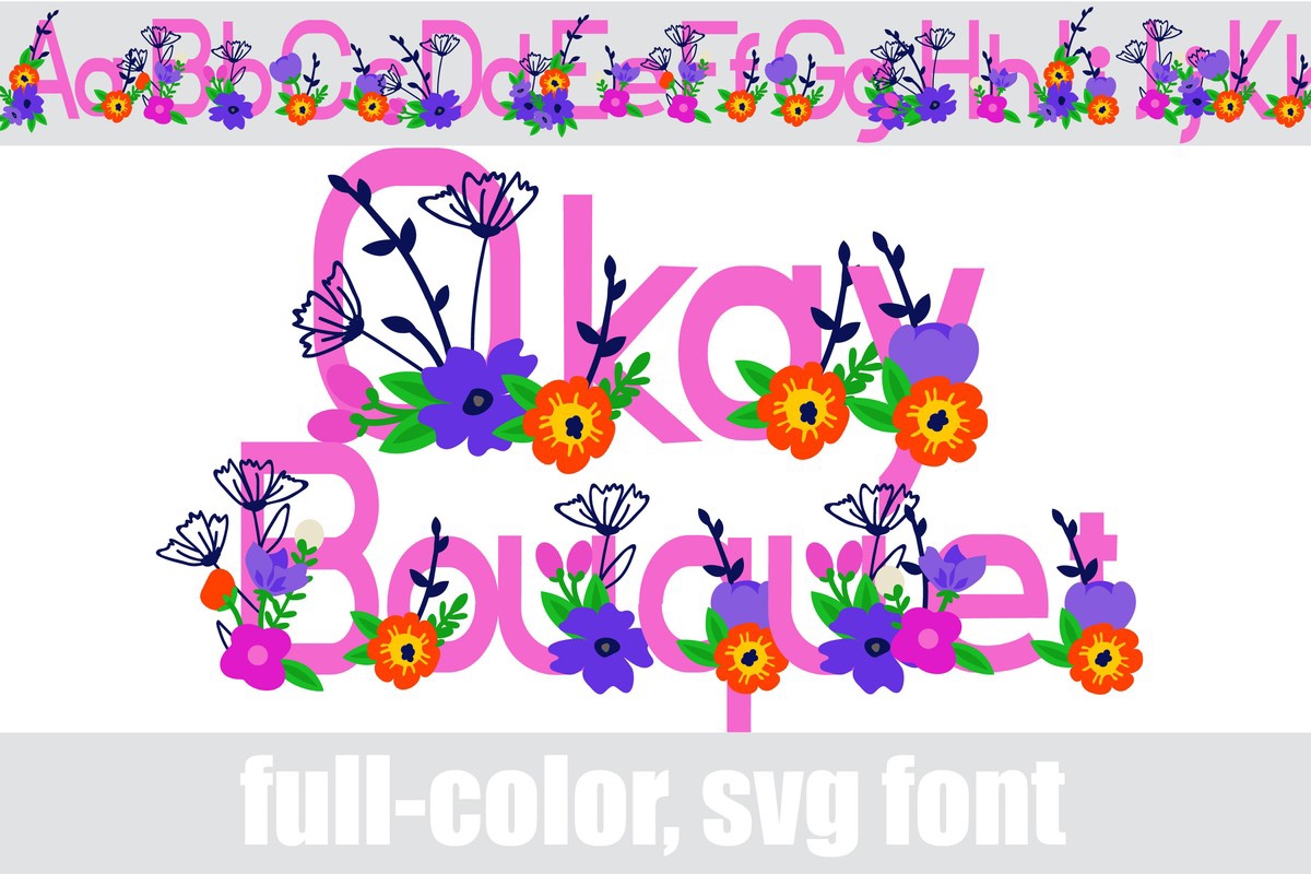 Ejemplo de fuente Okay Bouquet CF Regular