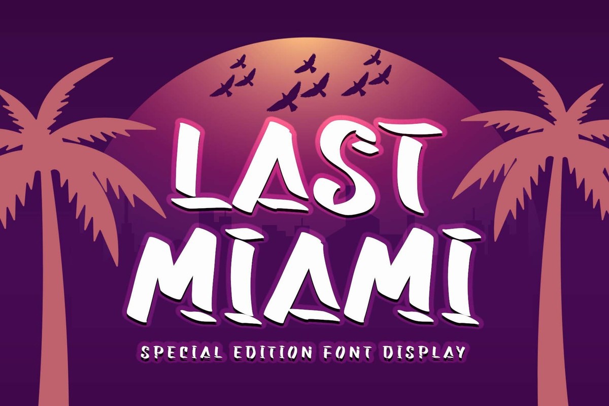 Ejemplo de fuente Last Miami Regular