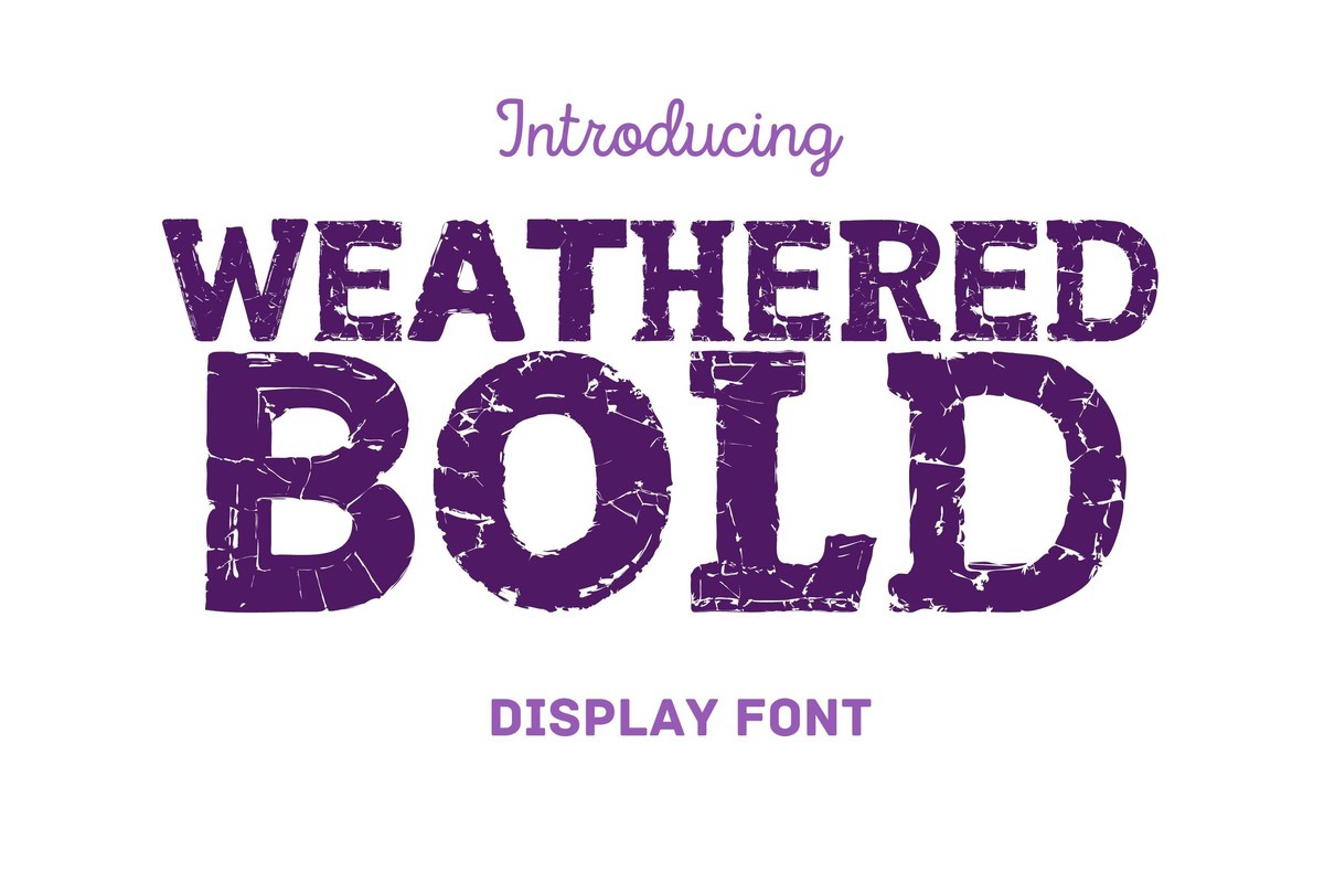Ejemplo de fuente Weathered Bold Regular